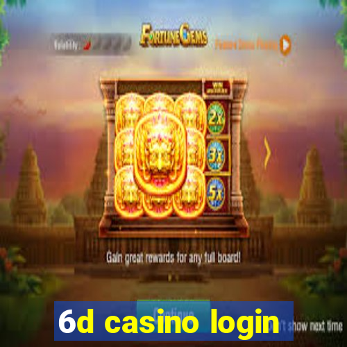 6d casino login